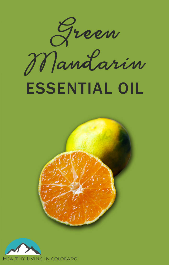 Health Benefits of Green Mandarin Essential Oil